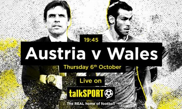 Austria v Wales live stream: 2018 World Cup qualifier details and team news on talkSPORT, Thursday, October 6
