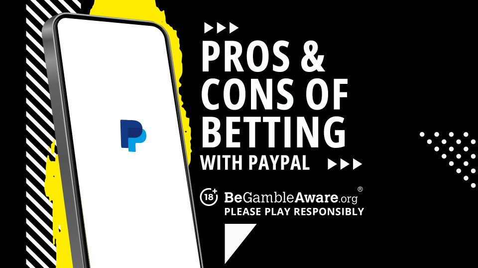 Pros and cons of betting with PayPal