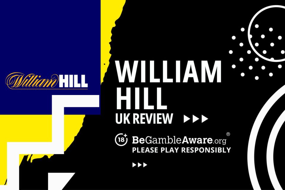 William Hill UK review. 18+ BeGambleAware.org Please play responsibly.