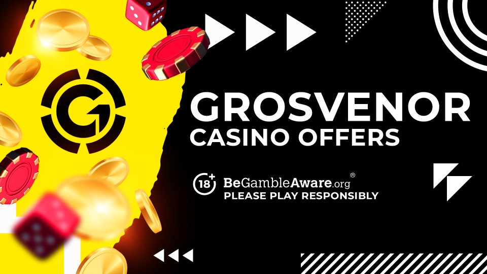 Grosvenor Casinos bonus offers. Please play responsibly. 18+ BeGambleAware.org