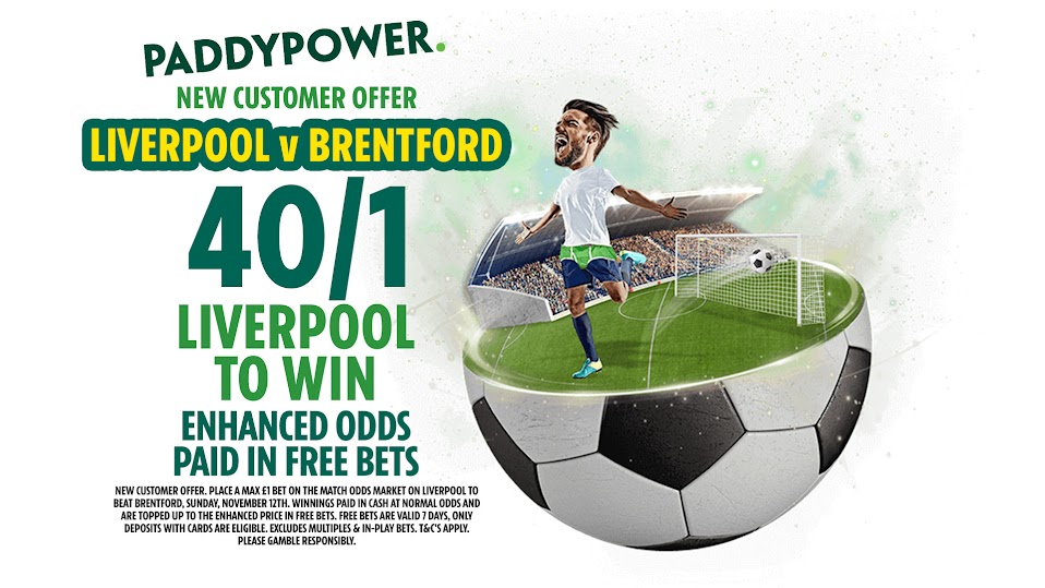 Get paid out at 40/1 on Liverpool to beat Brentford this weekend in the Premier League!