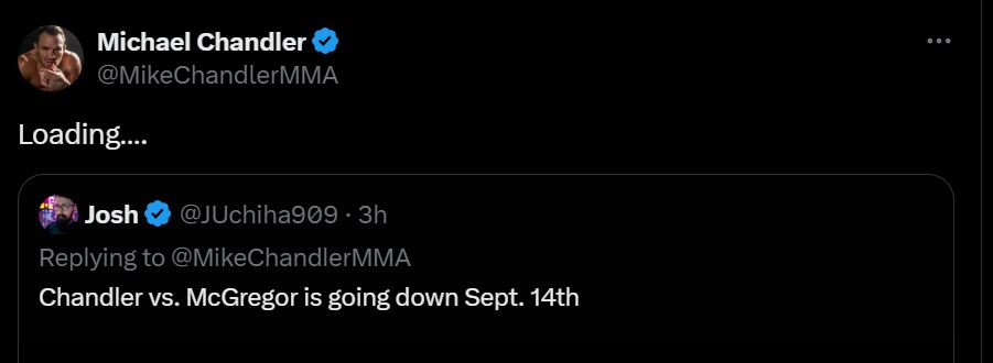 Chandler appeared to confirm the date for his fight with McGregor