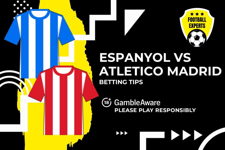Espanyol vs Atletico Madrid betting tips. 18+ GambleAware.org – Please play responsibly.