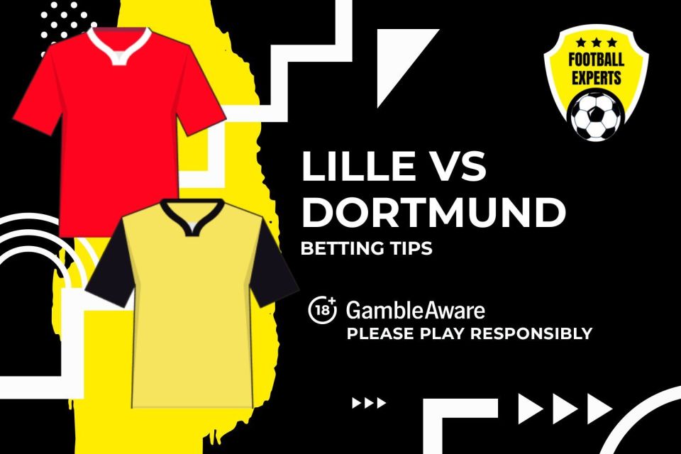 Lille vs Borussia Dortmund betting tips. 18+ GambleAware.org – Please play responsibly.