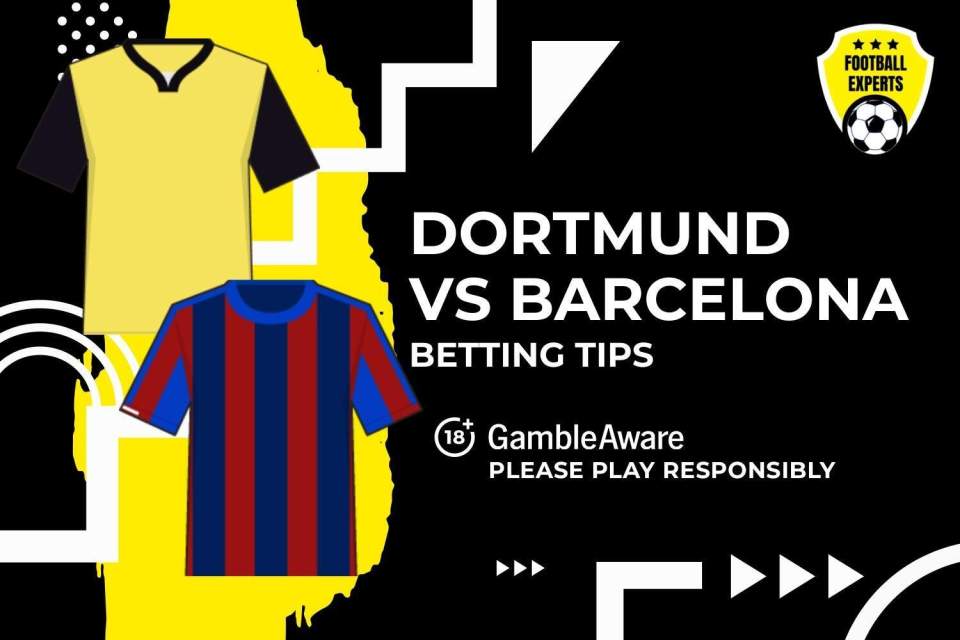 Borussia Dortmund vs Barcelona betting tips. 18+ GambleAware.org – Please play responsibly.