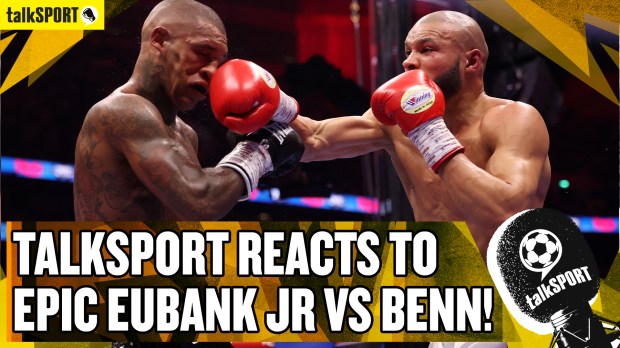 talkSPORT pundits react to epic Chris Eubank vs Conor Benn fight